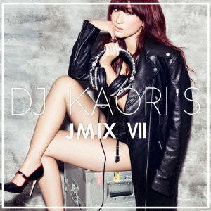 DJ KAORI’S JMIX VII〜Super Hits〜/DJ KAORI(MIX),三代目 ...