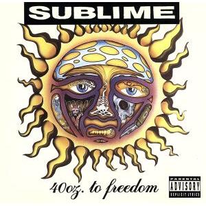 【輸入盤】40 Oz. to Freedom/サブライム