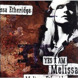 【輸入盤】Yes I Am/メリッサ・エスリッジ