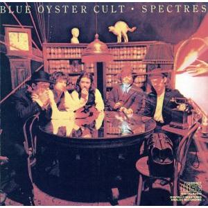 【輸入盤】Spectres/ブルー・オイスター・カルト