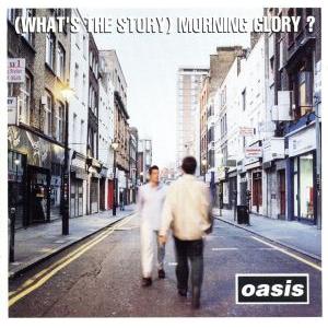 【輸入盤】(What’s The Story) Morning Glory？/オアシス
