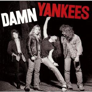 ダム・ヤンキース DAMN YANKEES / 1995.04.25 1stアルバム 1990年作品