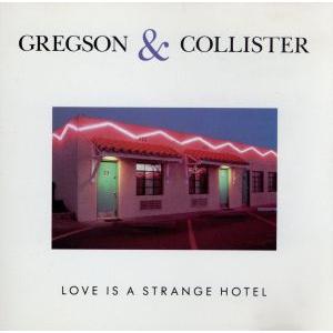 【輸入盤】Love Is a Strange Hotel/Gregson/CollisterCliveGregson