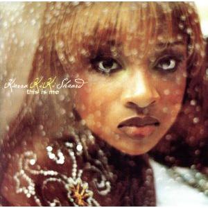 【輸入盤】This Is Me/キエラ・キキ・シェアード