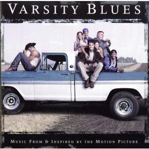 Varsity Blues： Music From And Inspired By The Motion Picture／MarkIsham