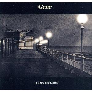 【輸入盤】To See the Lights/ジーン