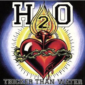 【輸入盤】Ｔｈｉｃｋｅｒ　Ｔｈａｎ　Ｗａｔｅｒ／Ｈ２Ｏ（ＵＳ）