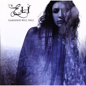 【輸入盤】Darkness Will Fall/Eli