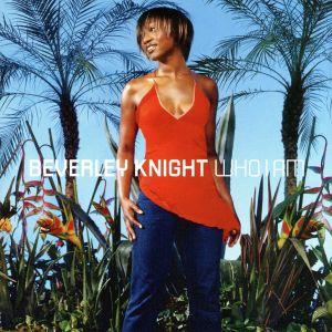 【輸入盤】Who I Am/BeverleyKnight　