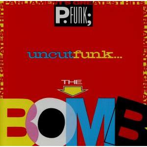 【輸入盤】Greatest Hits; the Bomb/パーラメント