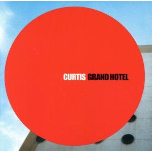 【輸入盤】Grand Hotel/Curtis