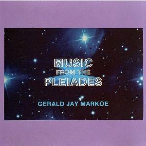 【輸入盤】Music From the Pleiades/GeraldJayMarkoe　