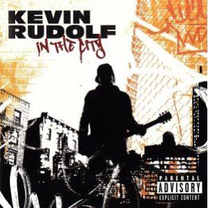 In the City／KevinRudolfケヴィン ルドルフ
