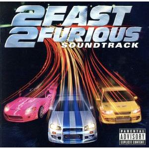 【輸入盤】２　Ｆａｓｔ　２　Ｆｕｒｉｏｕｓ／（オリジナル・サウンドトラック）,リュダクリス,トリック...