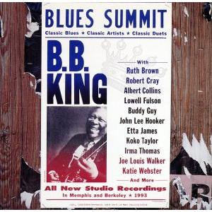 【輸入盤】Blues Summit/B.B.キング