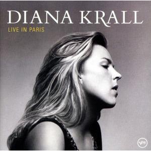 【輸入盤】Live in Paris/ダイアナ・クラール