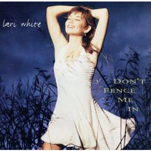 【輸入盤】Don’t Fence Me in/LariWhite