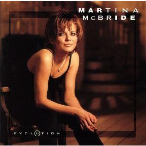 【輸入盤】Evolution/マルティナ・マクブライド