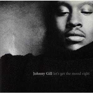 【輸入盤】Let’s Get the Mood Right/ジョニー・ギル