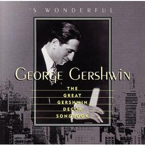 【輸入盤】Great Gershwin Decca Songbook - S Wonderful/(...