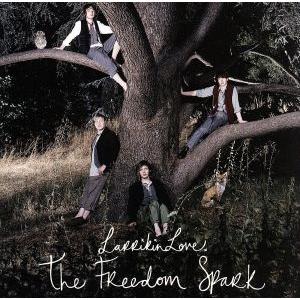 【輸入盤】Freedom Spark/ラリキン・ラヴ　