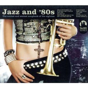 【輸入盤】Jazz &amp; ’80s/(オムニバス)