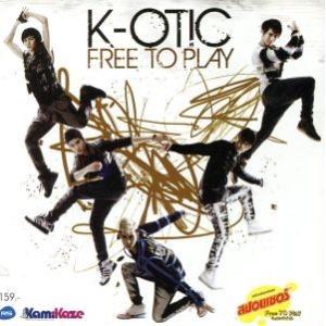 【輸入盤】FREE TO PLAY/K-OTIC(アーティスト)