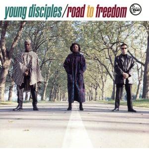 【輸入盤】Road to Freedom/ヤング・ディサイプルズ　