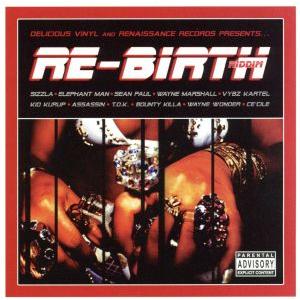 【輸入盤】Re Birth Riddim/(オムニバス)