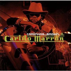 【輸入盤】Carlito Marron/カルリーニョス・ブラウン