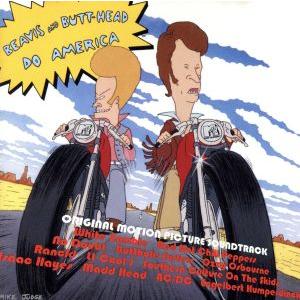 Beavis And Butt−Head Do America： Original Motion Picture Soundtrack／Be