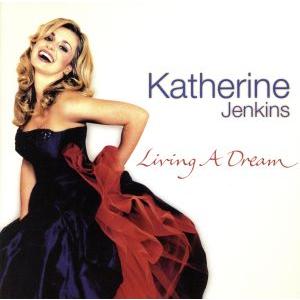 【輸入盤】Living a Dream/KathrineJenkins(アーティスト)
