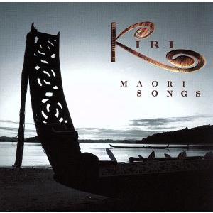 【輸入盤】Maori Songs/KiriTeKanawa(アーティスト)