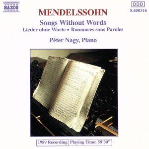 【輸入盤】Songs Without Words/Mendelssohn(アーティスト)　