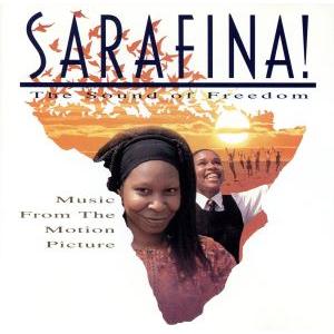 【輸入盤】Sarafina！ The Sound Of Freedom: Music From Th...