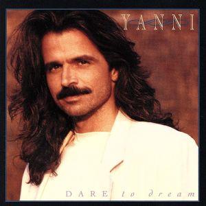【輸入盤】Dare to Dream/ヤニー
