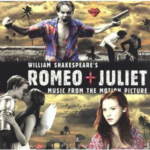 【輸入盤】Ｗｉｌｌｉａｍ　Ｓｈａｋｅｓｐｅａｒｅ’ｓ　Ｒｏｍｅｏ　＋　Ｊｕｌｉｅｔ：　Ｍｕｓｉｃ　Ｆ...