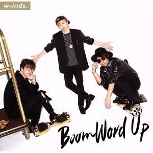 Boom Word Up(初回限定版B)/w-inds.