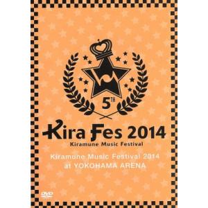 Ｋｉｒａｍｕｎｅ　Ｍｕｓｉｃ　Ｆｅｓｔｉｖａｌ　２０１４　ａｔ　ＹＯＫＯＨＡＭＡ　ＡＲＥＮＡ／（オム...