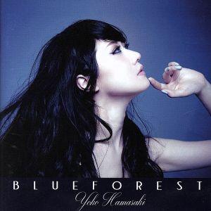 Blue Forest/浜崎容子