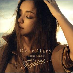 Dear Diary/Fighter/安室奈美恵