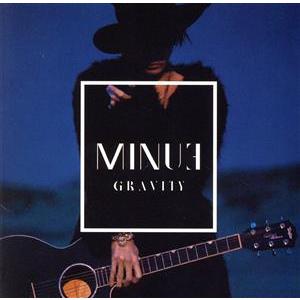 GRAVITY(TYPE B)(DVD付)/MINUE[ノ・ミヌ]