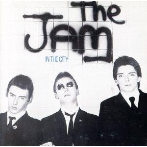 【輸入盤】IN THE CITY/ザ・ジャム