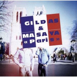 【輸入盤】Paris/ジルダ&amp;マサヤ