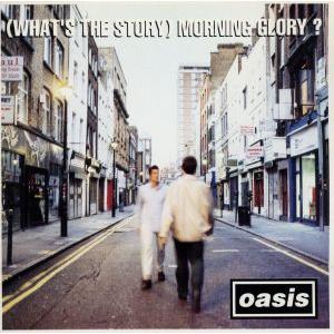【輸入盤】(WHAT’S THE STORY) MORNING GLORY？/オアシス