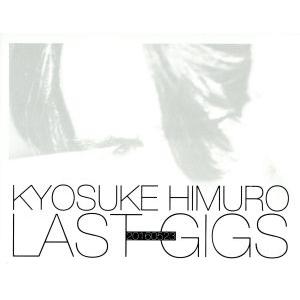 KYOSUKE HIMURO THE COMPLETE FILM OF LAST GIGS【Blu-ray】/氷室京介