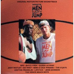 WHITE MEN CAN’T JUNP／ORIGINAL MOTION PICTURE SOUNDTRACK／（オリジナル サウンドトラッ