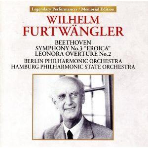 ベートーヴェン:交響曲第3番「英雄」、「レオノーレ」序曲第2番(UHQCD)/W.フルトヴェングラー...