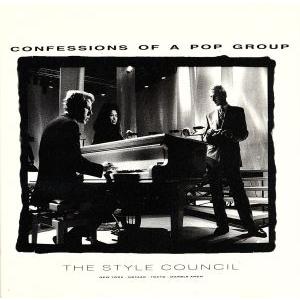 ＣＯＮＦＥＳＳＩＯＮＳ　ＯＦ　Ａ　ＰＯＰ　ＧＲＯＵＰ／ザ・スタイル・カウンシル