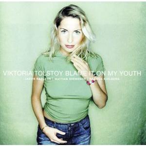 【輸入盤】BLAME IT ON MY YOUTH/ヴィクトリア・トルストイ